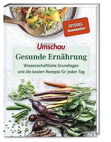 Apotheken Umschau: Gesunde Ernährung: Unser Expertenwissen und die besten Rezepte für jeden Tag. (Die Buchreihe der Apotheken Umschau, Band 1) Apotheken Umschau: Gesunde Ernährung: Unser Expertenwissen und die besten Rezepte für jeden Tag. (Die Buchreihe der Apotheken Umschau, Band 1)