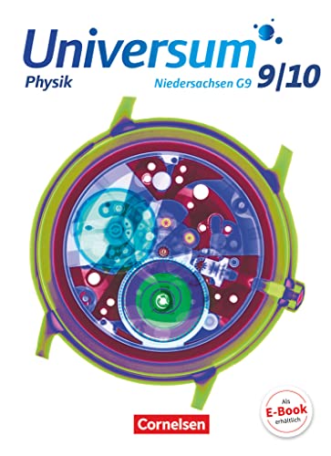 Universum Physik - Sekundarstufe I - Niedersachsen G9 - 9./10. Schuljahr: Schulbuch von Cornelsen Verlag GmbH