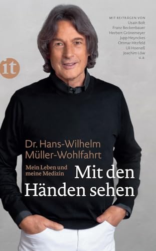 Mit den Händen sehen: Mein Leben und meine Medizin (insel taschenbuch) von Insel Verlag