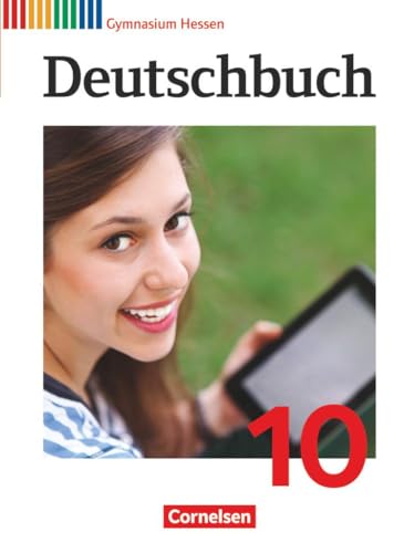 Deutschbuch Gymnasium - Hessen G8/G9 - 10. Schuljahr (nur für das G9): Schulbuch von Cornelsen Verlag GmbH