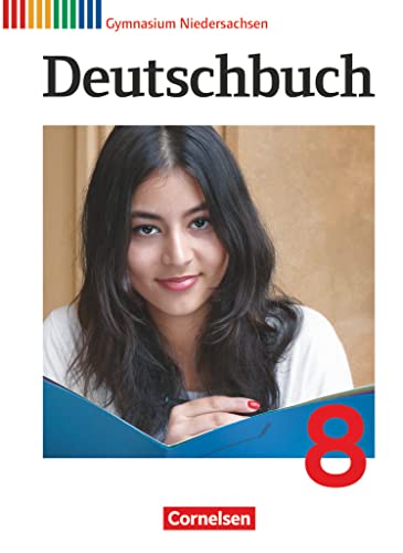 Deutschbuch Gymnasium - Niedersachsen - 8. Schuljahr: Schulbuch Deutschbuch Gymnasium - Niedersachsen - 8. Schuljahr: Schulbuch