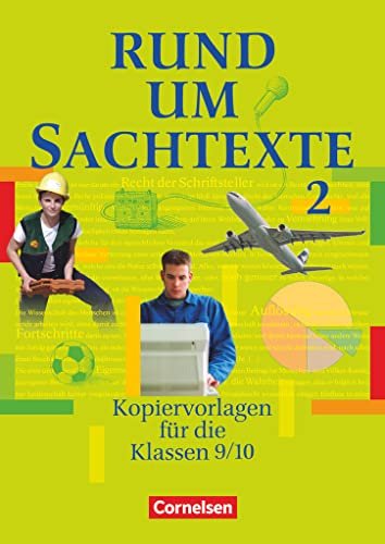 Rund um ... - Sekundarstufe I: Rund um Sachtexte - Kopiervorlagen 9./10. Schuljahr von Cornelsen Verlag