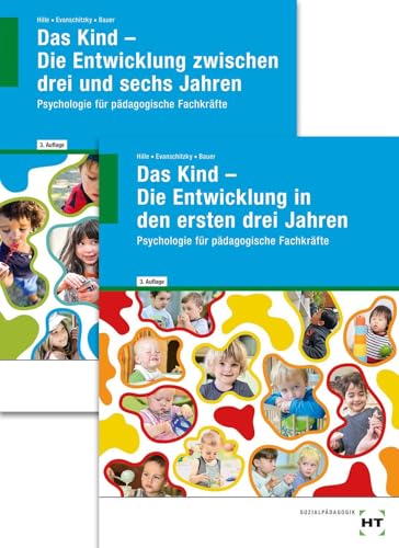 Paketangebot Das Kind - Die Entwicklung Band 1 und Band 2: Psychologie für pädagogische Fachkräfte
