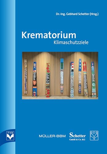 Krematorium – Klimaschutzziele von Fachverlag des deutschen Bestattungsgewerbes