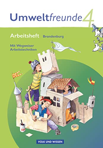 Umweltfreunde - Brandenburg - Ausgabe 2009 - 4. Schuljahr: Arbeitsheft - Mit Wegweiser Arbeitstechniken von Cornelsen Verlag GmbH