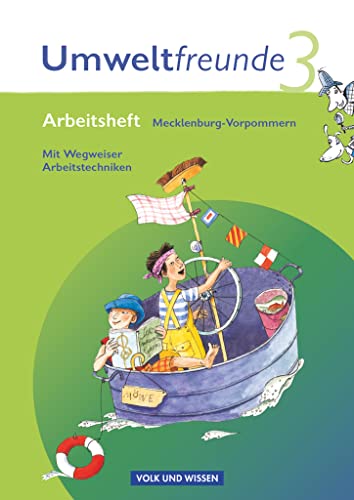 Umweltfreunde - Mecklenburg-Vorpommern - Ausgabe 2009 - 3. Schuljahr: Arbeitsheft - Mit Wegweiser Arbeitstechniken von Cornelsen Verlag GmbH