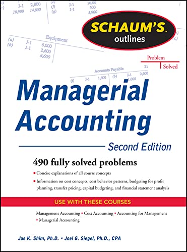 Schaum's Outline of Managerial Accounting, 2nd Edition (Schaum's Outlines)