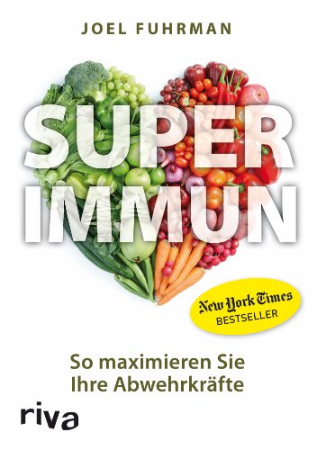 Superimmun: So maximieren Sie Ihre Abwehrkräfte von RIVA