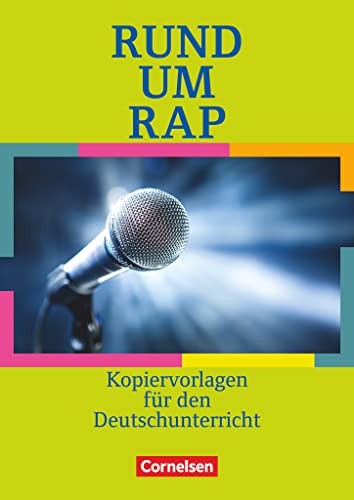 Rund um ... - Sekundarstufe I: Rund um Rap - Kopiervorlagen von Cornelsen Verlag GmbH
