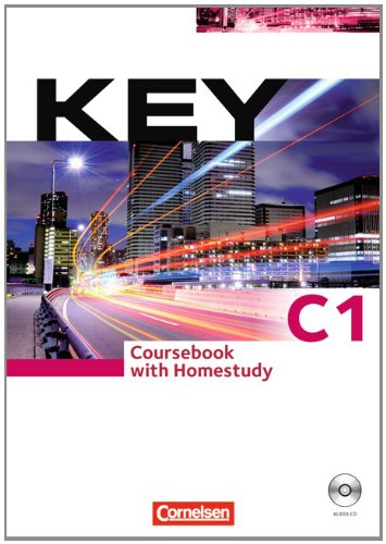 Key - Aktuelle Ausgabe - C1: Kursbuch mit CD von Cornelsen Verlag GmbH