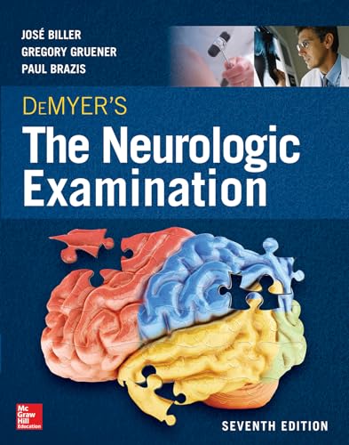 DeMyer's The Neurologic Examination: A Programmed Text, Seventh Edition (Medicina) von McGraw-Hill Education