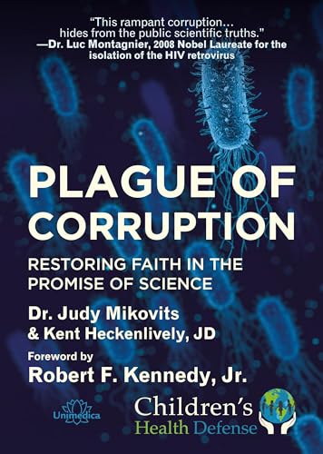 Plague of Corruption: Restoring Faith in the Promise of Science von Narayana Verlag GmbH