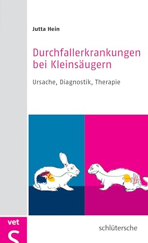 Durchfallerkrankungen bei Kleinsäugern: Ursache, Diagnostik, Therapie