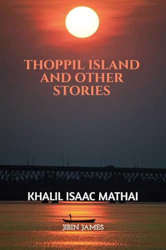 Thoppil Island and other Stories von Notion Press