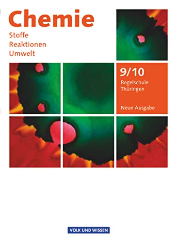 Chemie: Stoffe - Reaktionen - Umwelt (Neue Ausgabe) - Regelschule Thüringen - 9./10. Schuljahr: Schulbuch von Cornelsen Verlag GmbH
