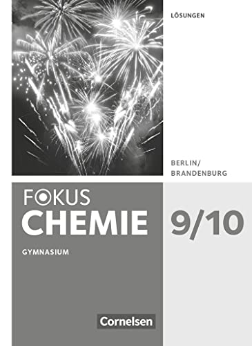 Fokus Chemie - Neubearbeitung - Berlin/Brandenburg - 9./10. Schuljahr: Lösungen von Cornelsen Verlag