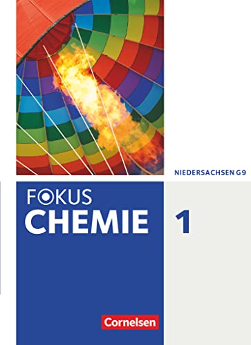 Fokus Chemie - Neubearbeitung - Gymnasium Niedersachsen - Band 1: Schulbuch