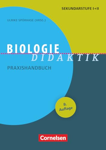 Fachdidaktik: Biologie-Didaktik (8. Auflage) - Praxishandbuch für die Sekundarstufe I und II - Buch von Cornelsen Vlg Scriptor