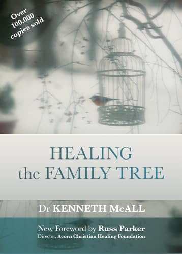 Healing the Family Tree: Spck Classics Edition von SPCK Publishing