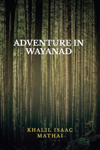 Adventure In Wayanad von Notion Press