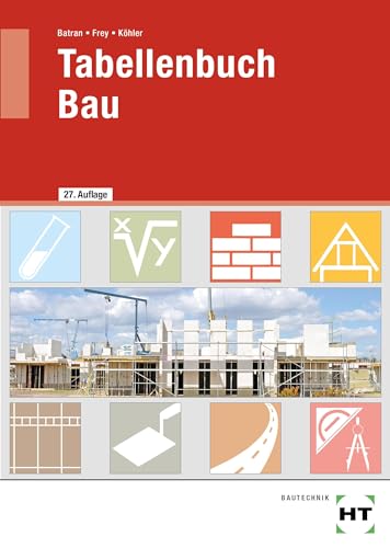 Tabellenbuch Bau von Verlag Handwerk und Technik
