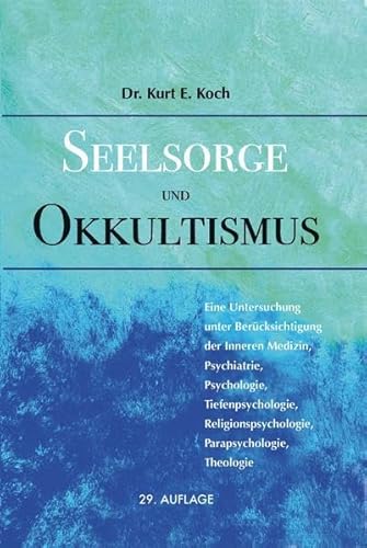 Seelsorge und Okkultismus von Buch