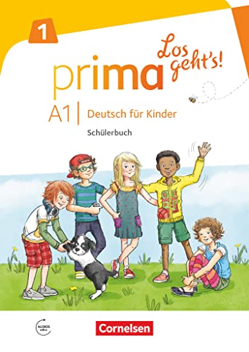 Prima - Los geht's! - Deutsch für Kinder - Band 1: Schulbuch mit Audios online