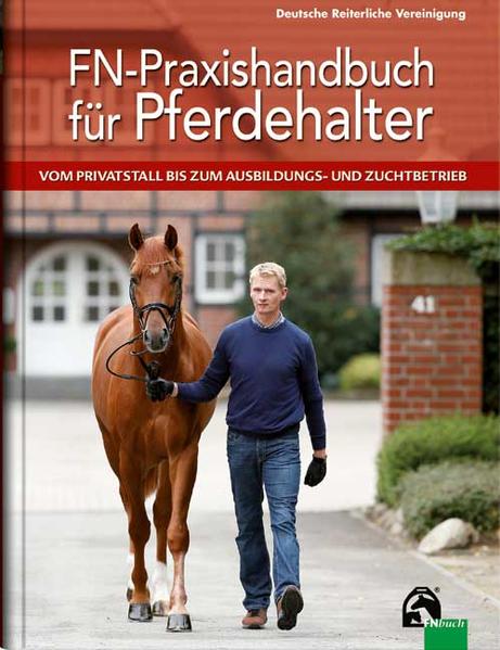 FN-Praxishandbuch für Pferdehalter von FN-Verlag Warendorf