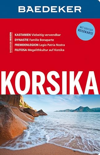 Baedeker Reiseführer Korsika: mit GROSSER REISEKARTE