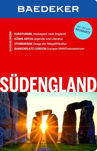 Baedeker Reiseführer Südengland: mit GROSSER REISEKARTE Baedeker Reiseführer Südengland: mit GROSSER REISEKARTE