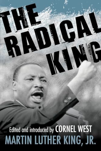 The Radical King (King Legacy, Band 11) von Beacon Press