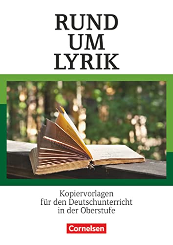 Rund um ... - Sekundarstufe II: Rund um Lyrik - Kopiervorlagen für den Deutschunterricht in der Oberstufe - Kopiervorlagen von Cornelsen Verlag