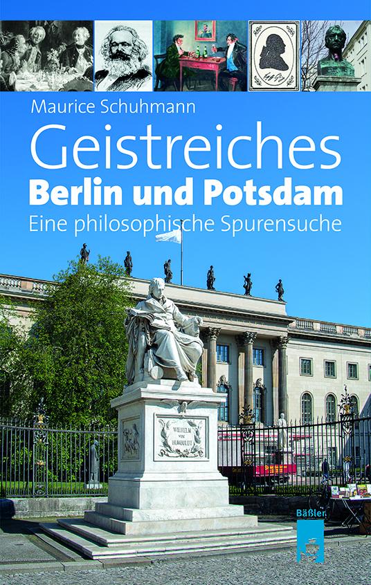Geistreiches Berlin und Potsdam von Baessler Hendrik Verlag