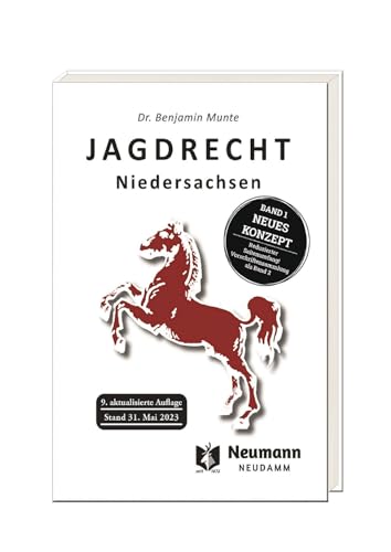 JAGDRECHT Niedersachsen: Band 1 von J. Neumann-Neudamm Melsungen