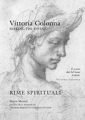 Vittoria Colonna RIME SPIRITUALI: Seeking the Divine von Neopubli GmbH