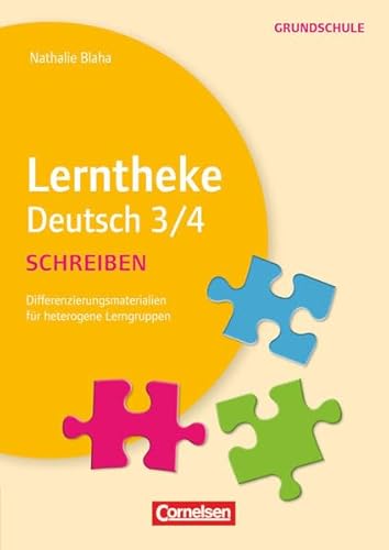 Lerntheke Grundschule - Deutsch: Schreiben 3/4 - Differenzierungsmaterial für heterogene Lerngruppen - Kopiervorlagen von Cornelsen Pädagogik
