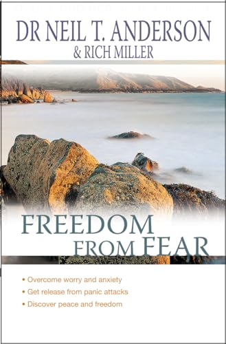 Freedom From Fear: Overcoming Anxiety And Worry: Overcoming Worry and Anxiety von Monarch Books