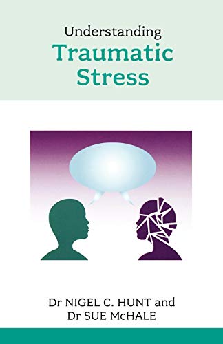 Understanding Traumatic Stress Understanding Traumatic Stress von Sheldon Press