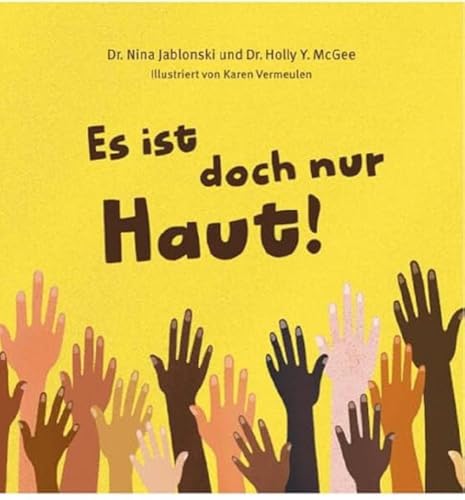Es ist doch nur Haut: Lernt Epi Dermis kennen, den schrulligen und cleveren Begleiter auf der Reise zur Entstehung der Hautfarbe! Es ist doch nur Haut: Lernt Epi Dermis kennen, den schrulligen und cleveren Begleiter auf der Reise zur Entstehung der Hautfarbe!