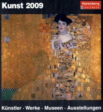 Harenberg Kulturkalender Kunst 2009. Tag für Tag Kunst genießen und verstehen von HARENBERG