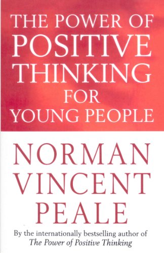 The Power Of Positive Thinking For Young People von Cedar Books