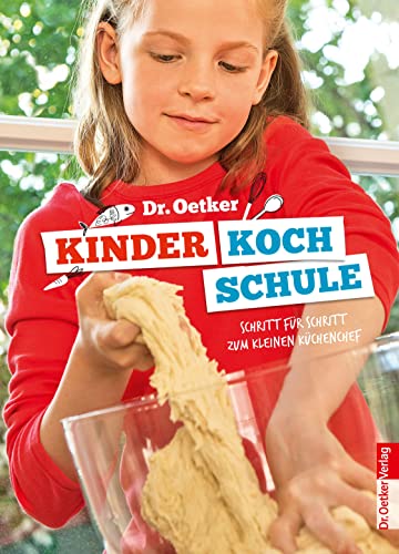 Kinderkochschule: Schritt für Schritt zum kleinen Küchenchef (Einzeltitel)