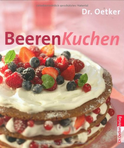 Beerenkuchen: Kleine Backtrends Beerenkuchen: Kleine Backtrends