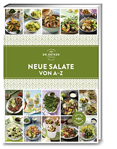 Neue Salate von A-Z (A-Z Reihe) von Dr. Oetker Verlag