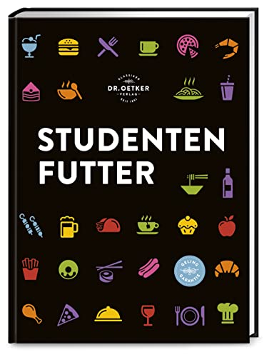 Studentenfutter: Rezepte für die man keinen Doktortitel braucht: schnelle und leckere Rezepte für die nächste Lernpause oder WG-Party! Studentenfutter: Rezepte für die man keinen Doktortitel braucht: schnelle und leckere Rezepte für die nächste Lernpause oder WG-Party!