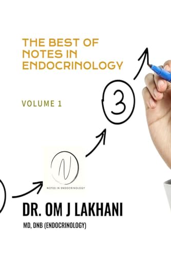 The Best of Notes in Endocrinology: Volume 1 von Notion Press