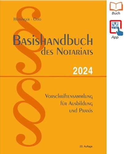 Basishandbuch des Notariats 2024 von Gerber Carl GmbH