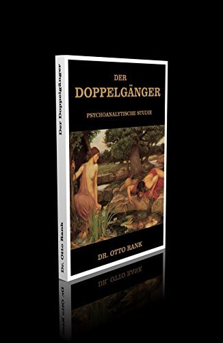 Der Doppelgänger. Psychoanalytische Studie