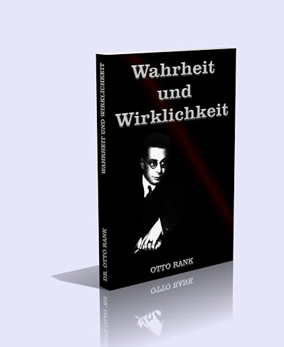 Wahrheit und Wirklichkeit. Entwurf einer Philosophie des Seelischen