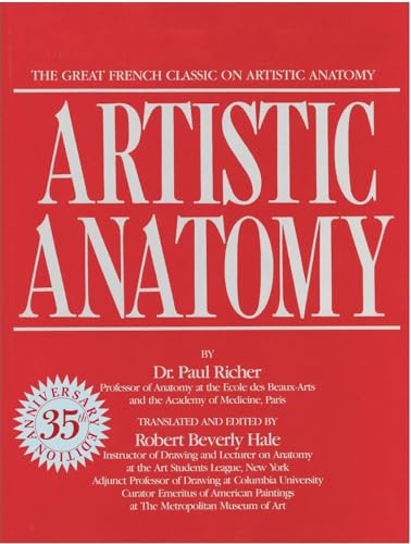 Artistic Anatomy: The Great French Classic on Artistic Anatomy von Watson-Guptill